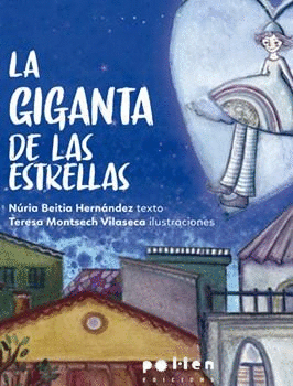 LA GIGANTA DE LAS ESTRELLAS