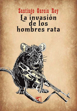LA INVASI�N DE LOS HOMBRES RATA