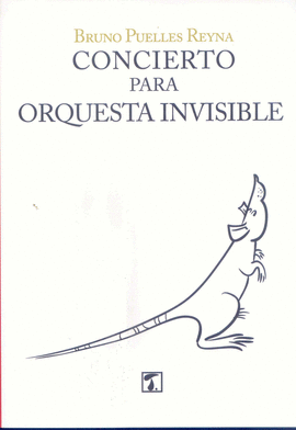 CONCIERTO PARA ORQUESTA INVISIBLE