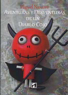 AVENTURAS Y DESVENTURAS DE UN DIABLO COJO