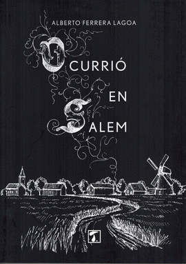 OCURRI� EN SALEM
