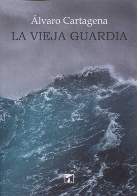 VIEJA GUARDIA, LA