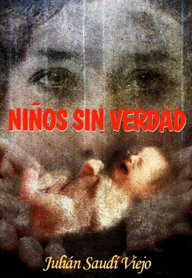 NI�OS SIN VERDAD