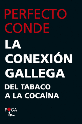 LA CONEXIN GALLEGA