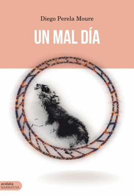 UN MAL D�A