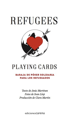 REFUGEES PLAYING CARDS BARAJA DE PKER SOLIDARIA PARA LOS REFUGIADOS