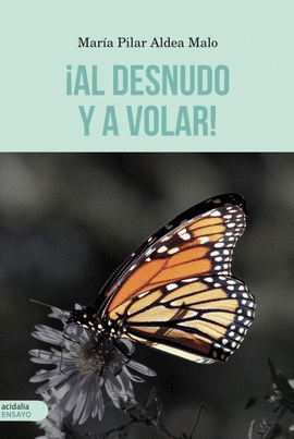 �AL DESNUDO Y A VOLAR!