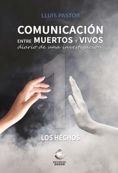 COMUNICACION ENTRE MUERTOS