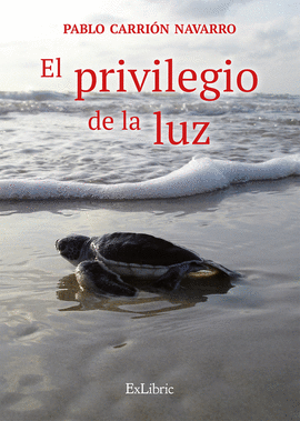 EL PRIVILEGIO DE LA LUZ