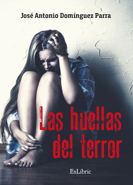 LAS HUELLAS DEL TERROR