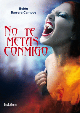 NO TE METAS CONMIGO