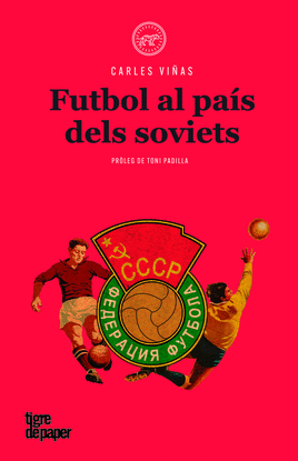 FUTBOL AL PAS DELS SOVIETS