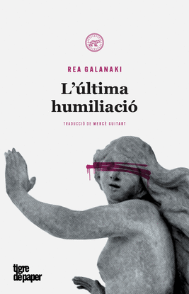 L?�LTIMA HUMILIACI�