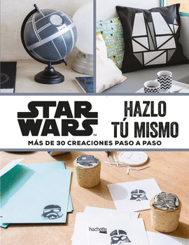 STAR WARS-HAZLO T� MISMO
