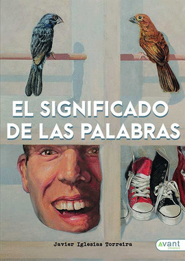 EL SIGNIFICADO DE LAS PALABRAS