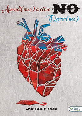 APRENDIMOS A C�MO NO QUERERNOS