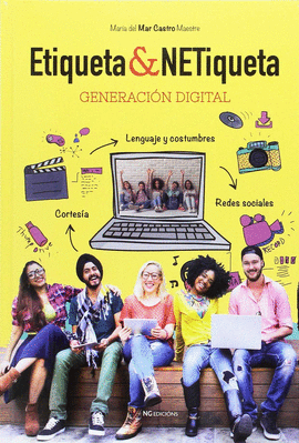 ETIQUETA & NETIQUETA : GENERACIN DIGITAL