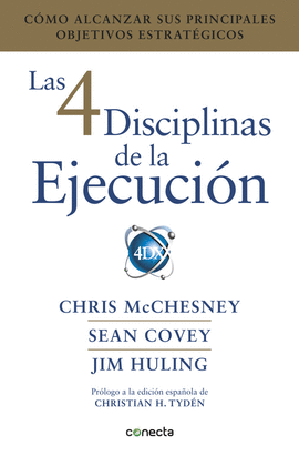 LAS 4 DISCIPLINAS DE LA EJECUCIN