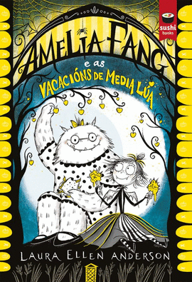 AMELIA FANG E AS VACACINS DE MEDIA LA