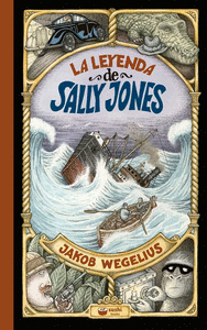 LA LEYENDA DE SALLY JONES (RSTICA)