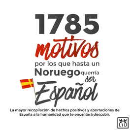 1785 POR QUE NORUEGO QUERRIA SER ESPA�OL