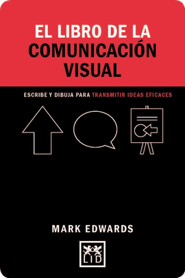EL LIBRO DE LA COMUNICACION VISUAL