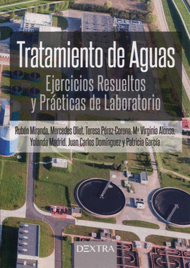TRATAMIENTO DE AGUAS. EJERCICIOS RESUELTOS Y PRACTICAS DE LABORATORIO