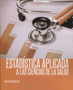 ESTADISTICA APLICADA A LAS CIENCIAS DE LA SALUD