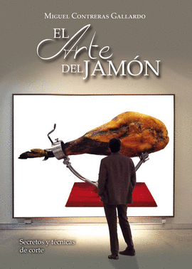EL ARTE DEL JAM�N