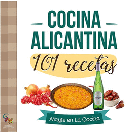 COCINA ALICANTINA. 101 RECETAS