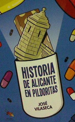 HISTORIA DE ALICANTE EN PILDORITAS