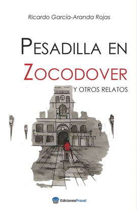 PESADILLA DEN ZOCODOVER Y OTROS RELATOS