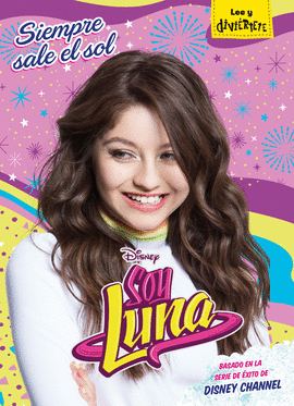 SOY LUNA. SIEMPRE SALE EL SOL