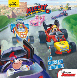 MICKEY Y LOS SUPERPILOTOS. LA CARRERA RIGATONI