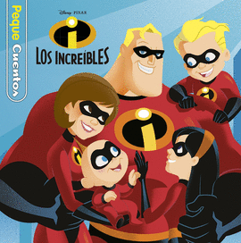 LOS INCRE�BLES. PEQUECUENTOS
