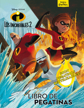 LOS INCRE�BLES 2. LIBRO DE PEGATINAS