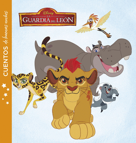 LA GUARDIA DEL LE�N. CUENTOS DE BUENAS NOCHES