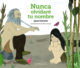 NUNCA OLVIDAR� TU NOMBRE