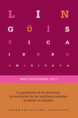 LA GRAM�TICA EN LA DIACRON�A