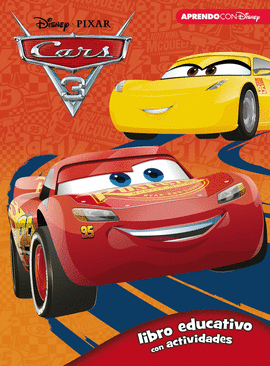 CARS 3 (LIBRO EDUCATIVO DISNEY CON ACTIVIDADES)