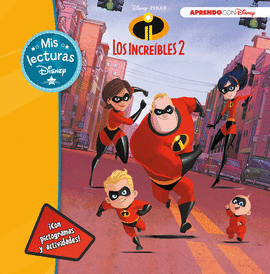 LOS INCREBLES 2 (MIS LECTURAS DISNEY)