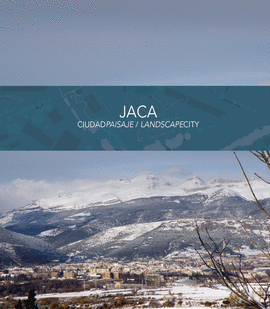 JACA: CIUDADPAISAJE / LANDSCAPECITY