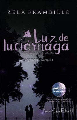 LUZ DE LUCIRNAGA: DOS AMIGOS, UN AMOR