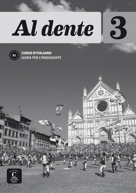 AL DENTE 3 GUIDA PER L'INSEGNANTE