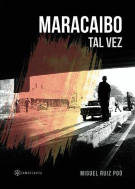 MARACAIBO TAL VEZ