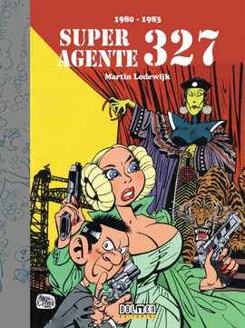 SUPERAGENTE 327. 1980-1983