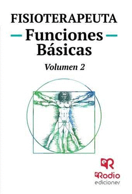 FISIOTERAPEUTA. TEMARIO. FUNCIONES B�SICAS. VOLUMEN 2