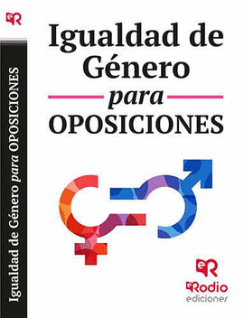 IGUALDAD DE GENERO PARA OPOSICIONES. TEMAS Y TEST