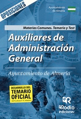 AUXILIARES DE ADMINISTRACION GENERAL AYUNTAMIENTO DE ALMERIA MATERIAS COMUNES TE