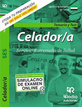 CELADOR/A DEL SERVICIO EXTREME�O DE SALUD. TEMARIO Y TEST